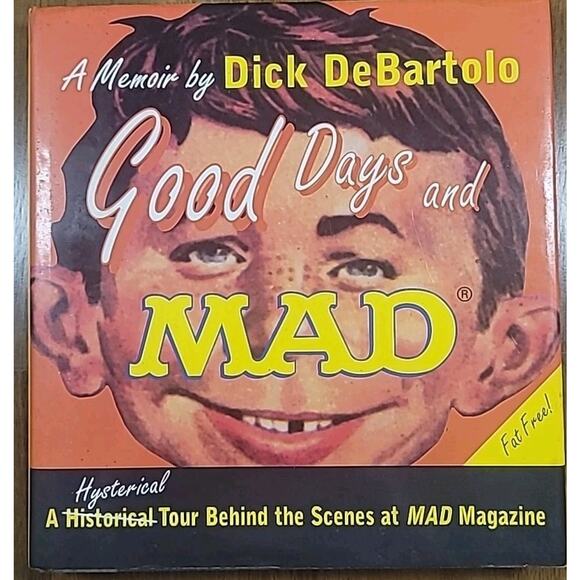 Good Days and Mad Behind the Scenes at MAD Magazine HC GUC ISBN 1560250771 - Picture 1 of 5